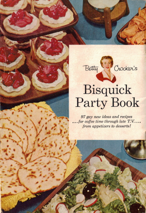 Party Breads Vintage Betty Crocker’s Bisquick Party Book
