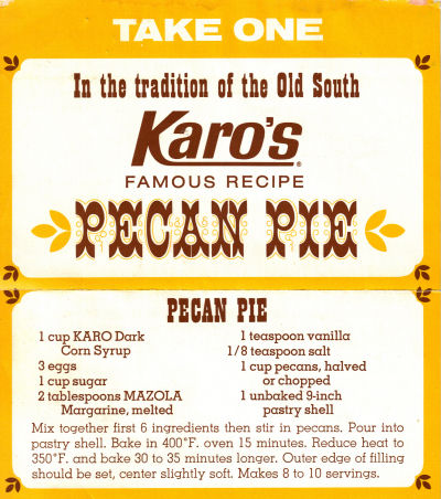 Karo’s PECAN PIE RECIPE: Vintage Clipping | RecipeCurio.com