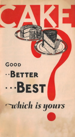 Cake Good..Better...Best - Vintage Baking Pamphlet