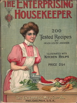 The Enterprising Housekeeper (1906) - 200 Tested Recipes - Click To View Larger